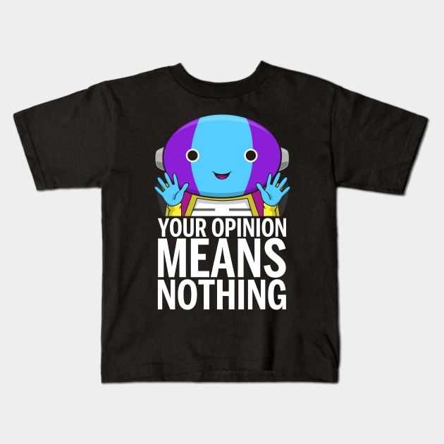 Your opinion Kids T-Shirt by karlangas